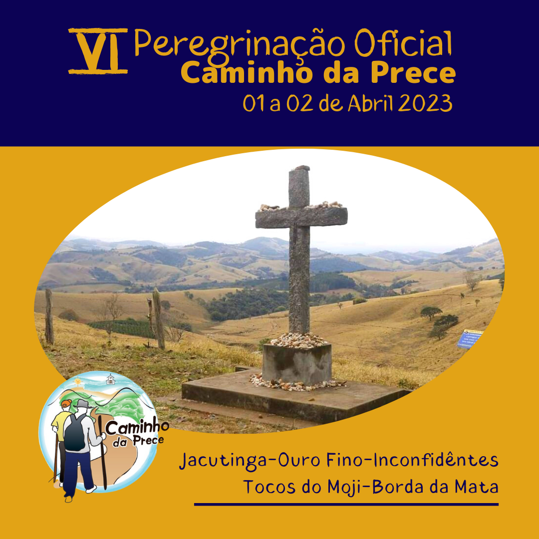 VI Peregrinação Oficial do Caminho da Prece