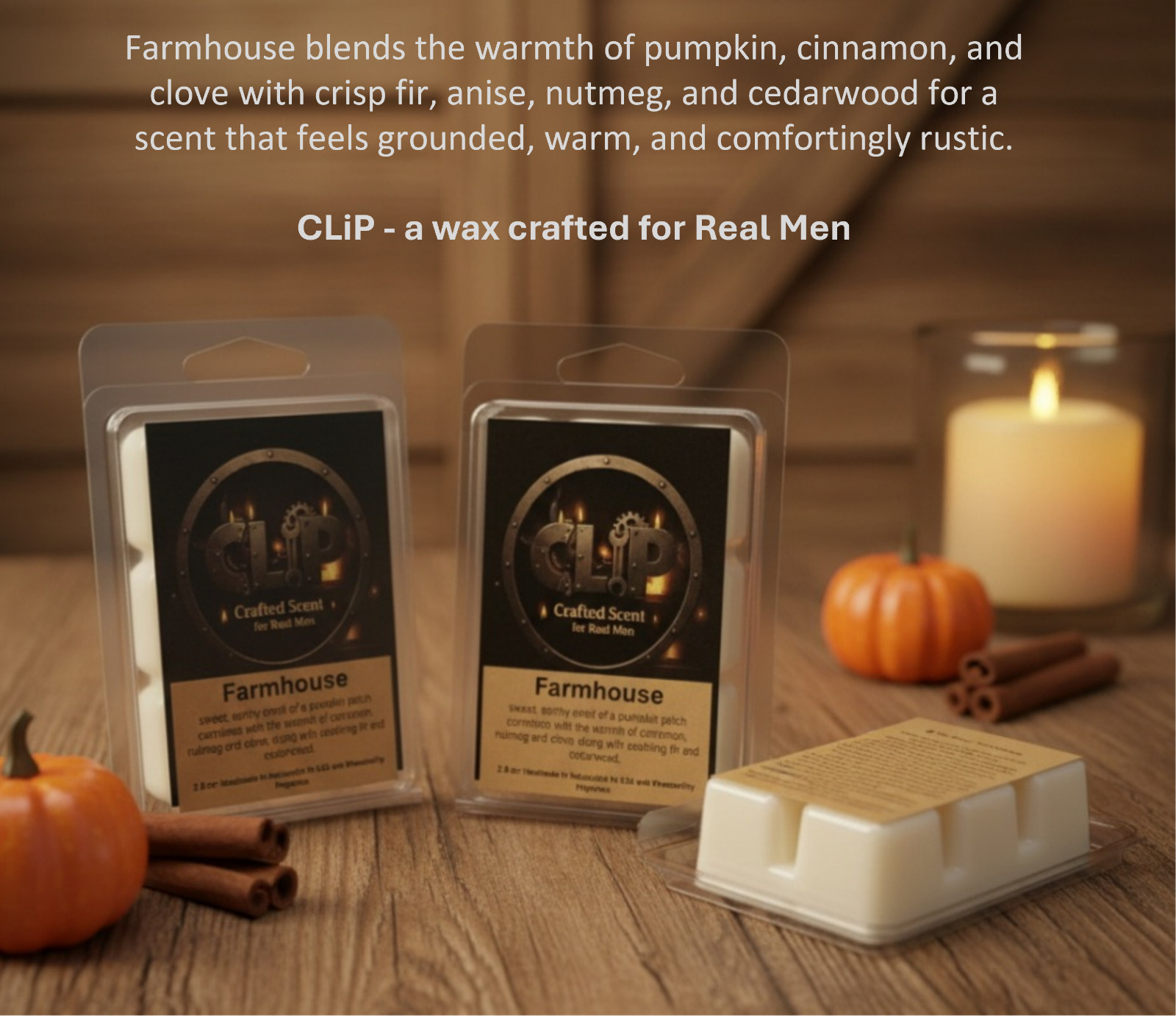 CLiP CANDLES – Crafted Scent For Real Men-Handcrafted Soy Wax Melts FARMHOUSE
