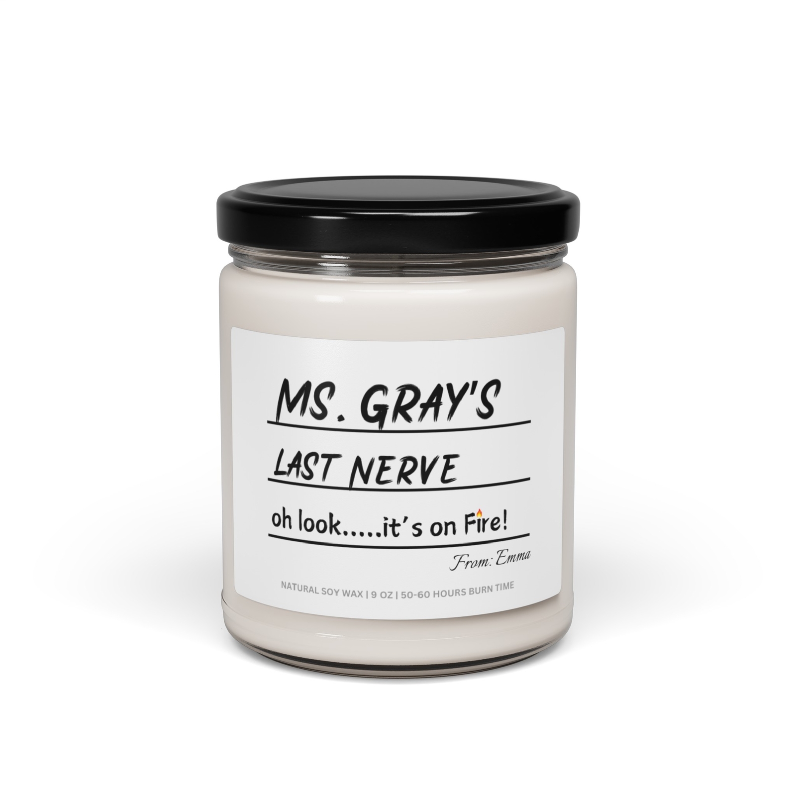 Custom Teacher’s Last Nerve Candle Personalized Candle Back to School