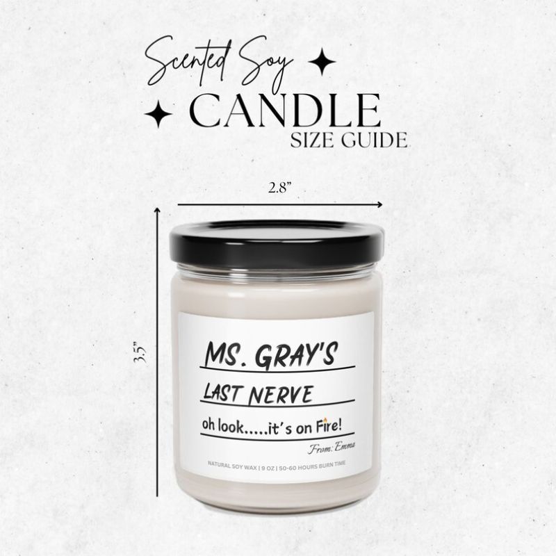 Custom Teacher’s Last Nerve Candle Personalized Candle Back to School